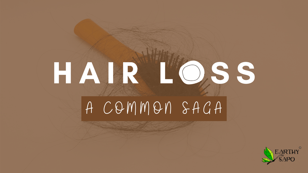 Hair Loss – A Common Saga