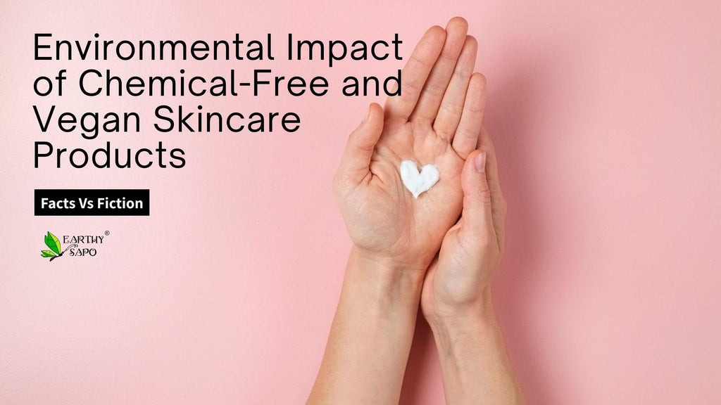 Environmental Impact of Chemical-Free and Vegan Skincare Products