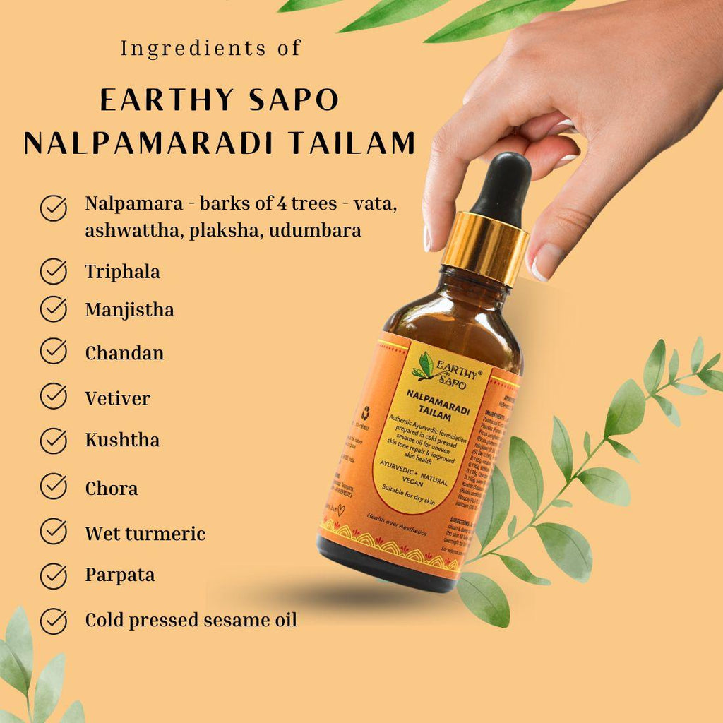 Nalpamaradi Tailam Ayurvedic skin oil ingredients including turmeric, Manjistha, Triphala and cold-pressed sesame oil by Earthy Sapo