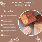 Earthy Sapo Cocoa Oats Delight Bathing Soap benefits with natural oats, cocoa and cocoa butter for moisturizing and soothing normal to dry skin