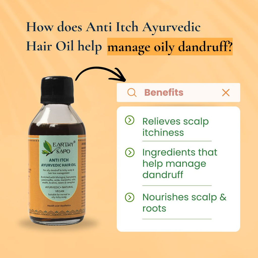 Infographic showing Earthy Sapo Anti Itch Ayurvedic Hair Oil and its role in an oily dandruff care routine.